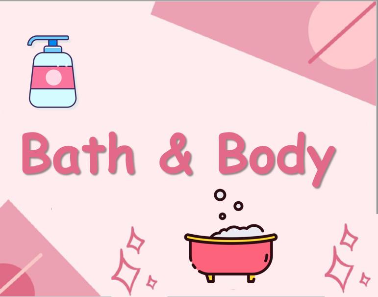 Bath & Body